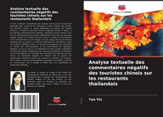 Capa do livro de Analyse textuelle des commentaires négatifs des touristes chinois sur les restaurants thaïlandais 