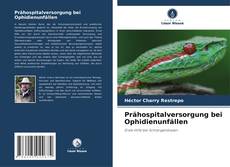 Buchcover von Prähospitalversorgung bei Ophidienunfällen