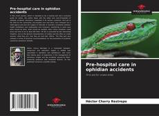 Capa do livro de Pre-hospital care in ophidian accidents 