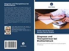 Bookcover of Diagnose und Therapietreue bei Bluthochdruck