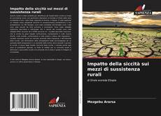 Buchcover von Impatto della siccità sui mezzi di sussistenza rurali