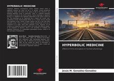 Bookcover of HYPERBOLIC MEDICINE