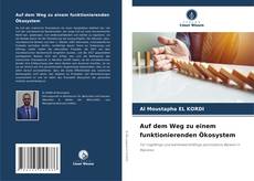 Обложка Auf dem Weg zu einem funktionierenden Ökosystem