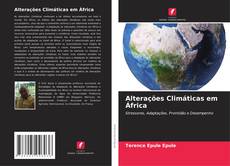 Capa do livro de Alterações Climáticas em África 