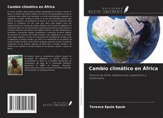 Capa do livro de Cambio climático en África 