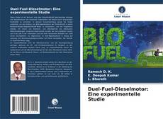 Portada del libro de Duel-Fuel-Dieselmotor: Eine experimentelle Studie