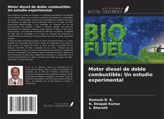 Capa do livro de Motor diesel de doble combustible: Un estudio experimental 