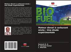 Borítókép a  Moteur diesel à carburant mixte : Une étude expérimentale - hoz