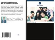 Bookcover of Vergleichende Bildung für Hochschulen leicht gemacht