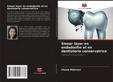 Capa do livro de Smear layer en endodontie et en dentisterie conservatrice 
