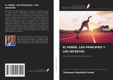 EL PODER, LOS PRINCIPIOS Y LOS SECRETOS的封面