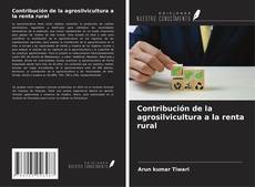 Capa do livro de Contribución de la agrosilvicultura a la renta rural 