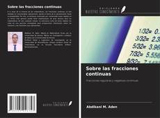 Bookcover of Sobre las fracciones continuas