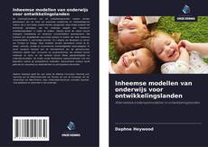 Portada del libro de Inheemse modellen van onderwijs voor ontwikkelingslanden