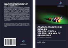 Portada del libro de CONTROLEPRAKTIJK IN INDIA EN VERWACHTINGEN VERSCHILLEN VAN DE GEBRUIKERS