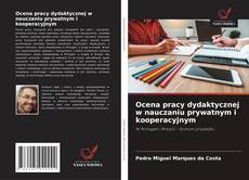 Portada del libro de Ocena pracy dydaktycznej w nauczaniu prywatnym i kooperacyjnym