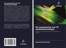 Обложка De aanpassing van IP-mediatechnologie