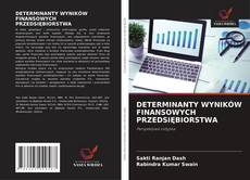 Portada del libro de DETERMINANTY WYNIKÓW FINANSOWYCH PRZEDSIĘBIORSTWA