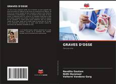 Buchcover von GRAVES D'OSSE