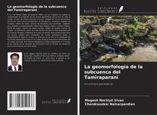 Capa do livro de La geomorfología de la subcuenca del Tamiraparani 