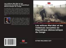 Capa do livro de Les milices Maï-Maï et les violences sexuelles en République démocratique du Congo 