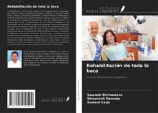 Bookcover of Rehabilitación de toda la boca