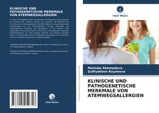 Portada del libro de KLINISCHE UND PATHOGENETISCHE MERKMALE VON ATEMWEGSALLERGIEN