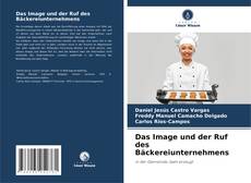 Buchcover von Das Image und der Ruf des Bäckereiunternehmens
