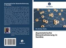 Portada del libro de Asymmetrische Dezentralisierung in Sambia