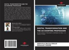 DIGITAL TRANSFORMATION AND THE ACCOUNTING PROFESSION kitap kapağı