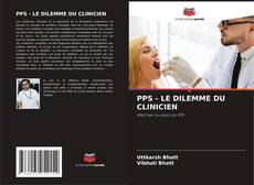 PPS - LE DILEMME DU CLINICIEN的封面