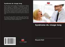 Capa do livro de Syndrome du visage long 