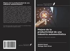 Bookcover of Mejora de la productividad de una industria automovilística