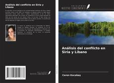 Capa do livro de Análisis del conflicto en Siria y Líbano 