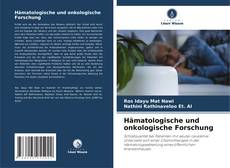 Bookcover of Hämatologische und onkologische Forschung