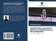 Обложка Evolutionäre neuronale Netze zur Erkennung von Neuartigkeiten