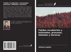 Capa do livro de Tejidos recubiertos y laminados: procesos, métodos y técnicas 