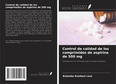Обложка Control de calidad de los comprimidos de aspirina de 500 mg