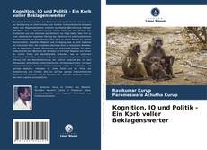 Buchcover von Kognition, IQ und Politik - Ein Korb voller Beklagenswerter