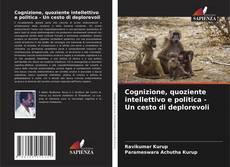 Buchcover von Cognizione, quoziente intellettivo e politica - Un cesto di deplorevoli