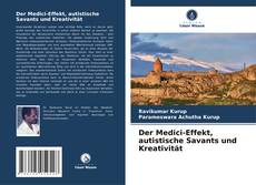 Bookcover of Der Medici-Effekt, autistische Savants und Kreativität