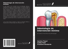 Capa do livro de Odontología de intervención mínima 
