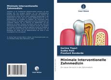 Portada del libro de Minimale Interventionelle Zahnmedizin