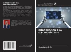 INTRODUCCIÓN A LA ELECTROSÍNTESIS kitap kapağı