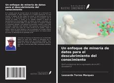 Capa do livro de Un enfoque de minería de datos para el descubrimiento del conocimiento 