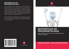 NEUTRÓFILOS EM PERIODONTOLOGIA kitap kapağı