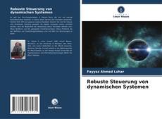 Copertina di Robuste Steuerung von dynamischen Systemen