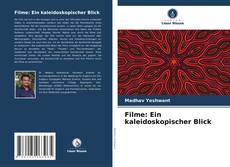 Portada del libro de Filme: Ein kaleidoskopischer Blick