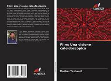 Film: Una visione caleidoscopica kitap kapağı