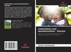 Colonialism and decolonization - Racism kitap kapağı